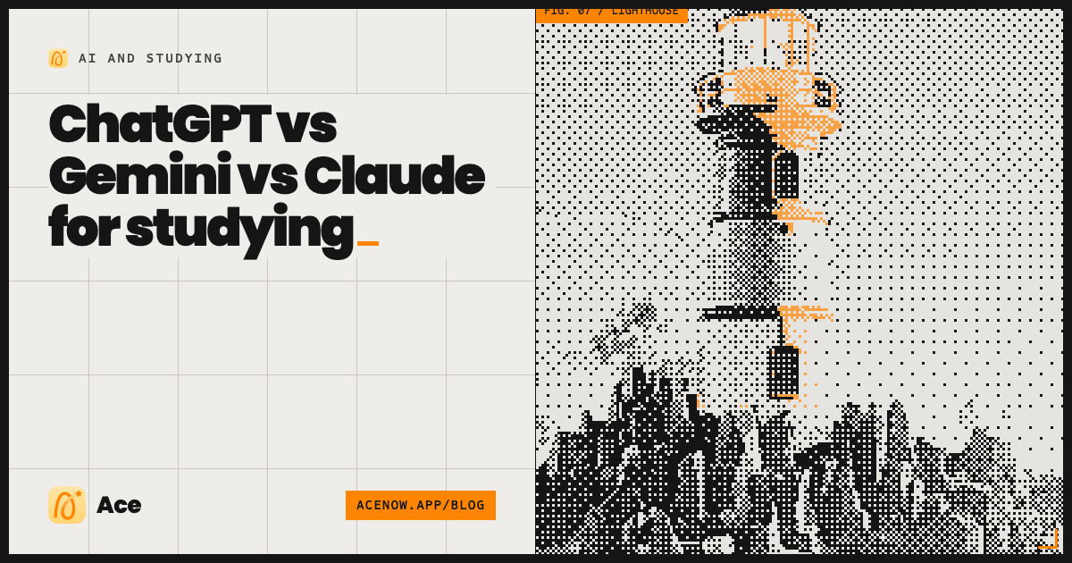 ChatGPT vs Gemini vs Claude for studying — Ace blog