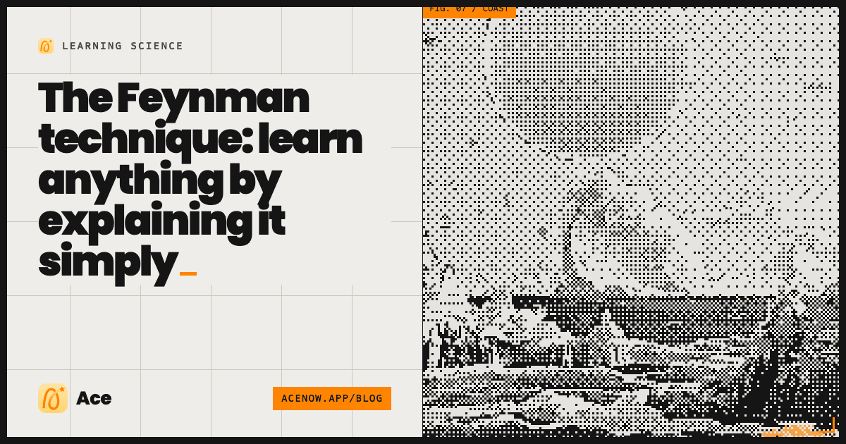 The Feynman technique: learn anything by explaining it simply — Ace blog